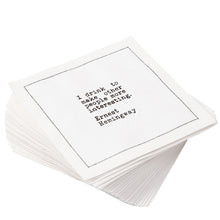 Load image into Gallery viewer, Drinking Quotes - White Cotton Cocktail Napkins, 50ct
