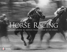 Load image into Gallery viewer, Horse Racing: Photography By Arthur Frank

