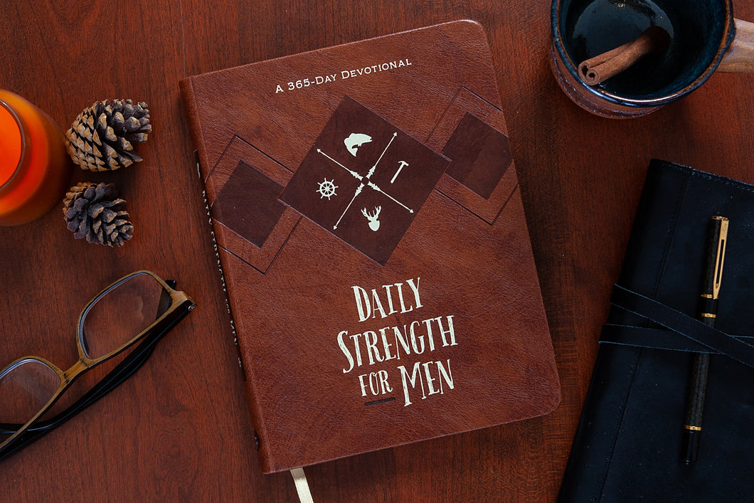 Daily Strength For Men - Daily Devotional