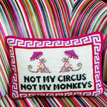Load image into Gallery viewer, Not My Circus Not My Monkeys Needlepoint Pillow
