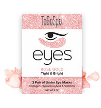 Load image into Gallery viewer, Eyes: Rose Gold - Tighter &amp; Brighter | 3 Pack
