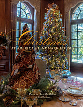 Load image into Gallery viewer, Christmas At America's Landmark Houses, 2nd Edition
